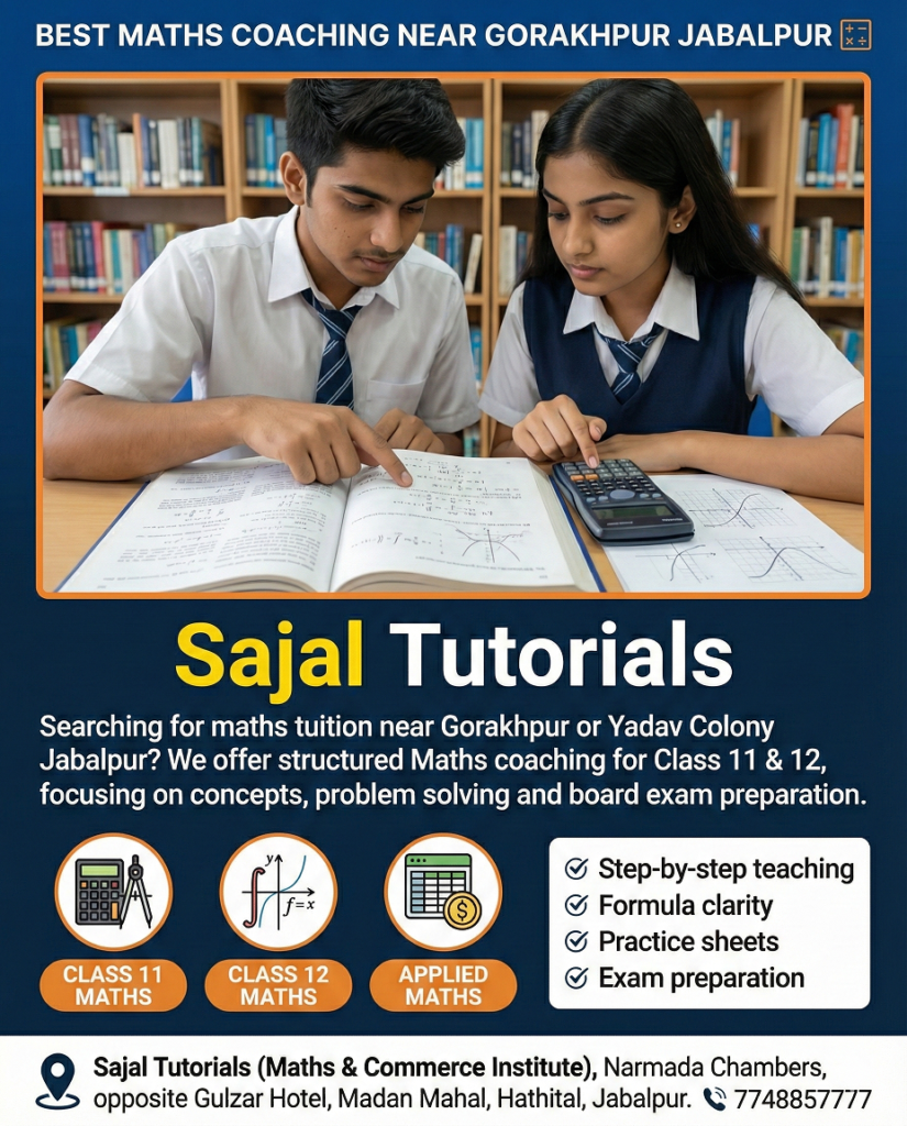 Best Maths & Commerce Coaching in Madan Mahal Jabalpur 📚